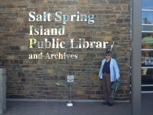 The sign at the new and lovely Salt Spring Island public library; and Mother, for scale. 